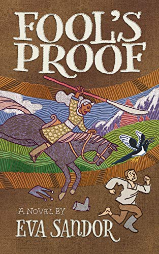 Fool's Proof by Eva Sandor