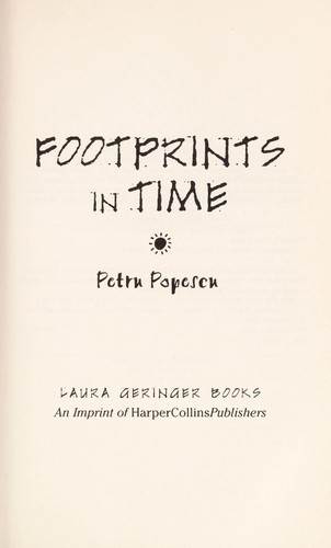 Footprints in Time by Petru Popescu