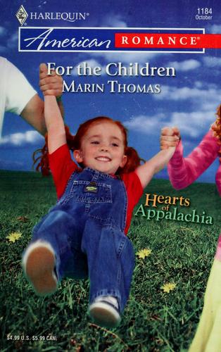 For The Children by Marin Thomas