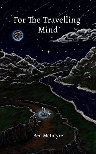 For the Travelling Mind by Ben McIntyre