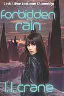 Forbidden Rain by L L Crane
