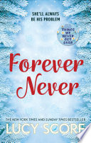 Forever Never by Lucy Score
