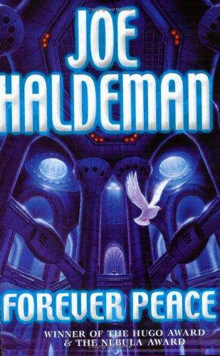 Forever Peace by Joe Haldeman