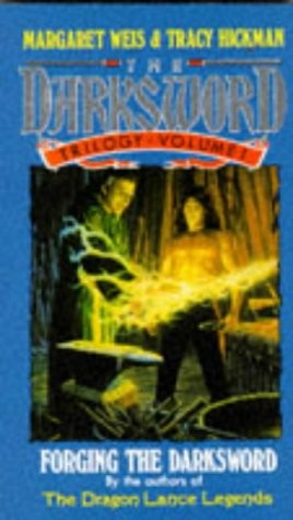 Forging the Darksword by Margaret Weis