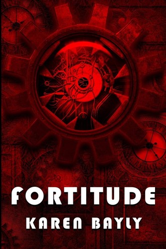 Fortitude by Karen Bayly