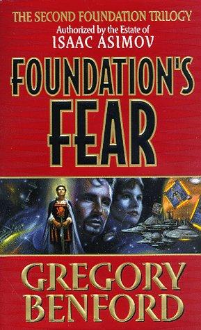 Foundation's Fear by Gregory Benford