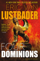 Four Dominions by Eric Lustbader