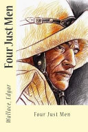 Four Just Men by Wallace Edgar