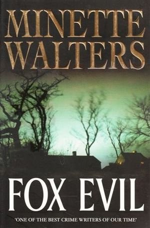 Fox Evil by Minette Walters