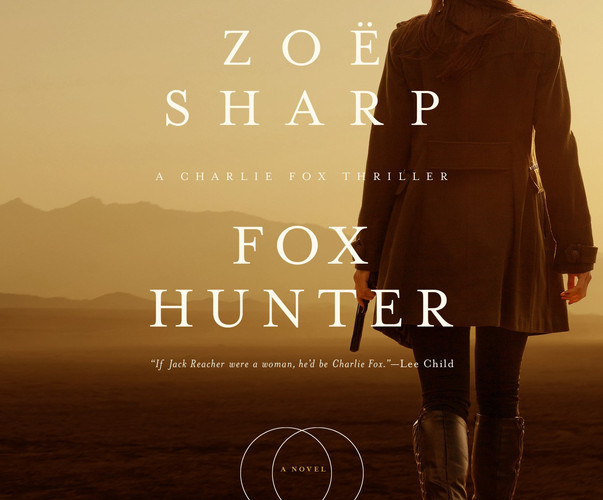 Fox Hunter (Charlie Fox Thriller, 11) by Sharp, Zoe