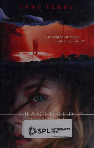 Fractured by Teri Terry