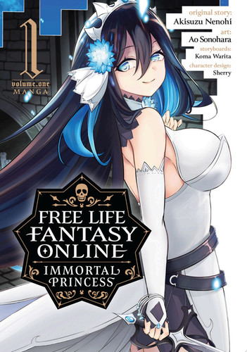 Free Life Fantasy Online: Immortal Princess (Manga) Vol. 1 by Akisuzu Nenohi
