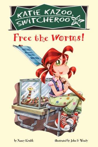 Free the Worms! #28 (Katie Kazoo, Switcheroo) by Nancy E. Krulik