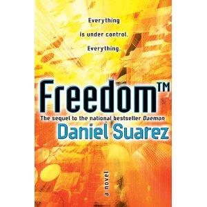 Freedom™ by Daniel Suarez