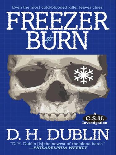 Freezer burn by D. H. Dublin
