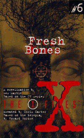 Fresh Bones by Les Martin