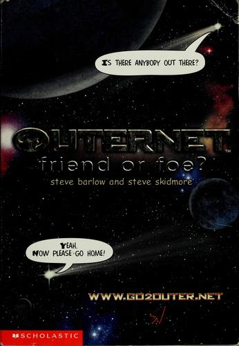 Friend or Foe (Outernet) by Steve Barlow