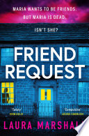 Friend Request by Laura Marshall