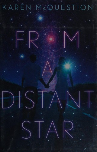From a distant star by Karen McQuestion