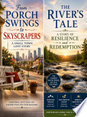 ❤️ From Porch Swings to Skyscrapers: A Small Town Love Story ❤️ by Richard D Dykes