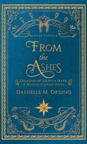 From the Ashes by Danielle M Orsino