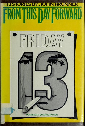 From this day forward by John Brunner