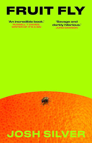 Fruit Fly: A Novel by Silver, Josh