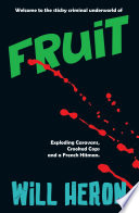 Fruit by Will Heron