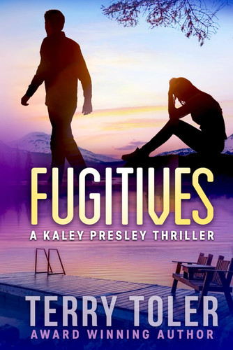 Fugitives (THE JAMIE AUSTEN THRILLERS) by Toler, Terry