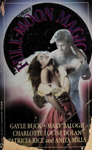 Full Moon Magic by Gayle Buck