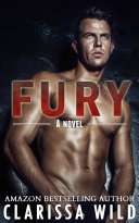 Fury (New Adult Romance) - Book 1.5 (Fierce Series) by Clarissa Wild