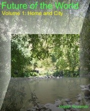 Future of the World, Volume 1 by Joseph Nowarski