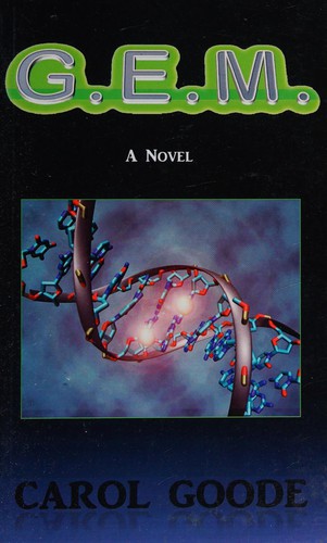 G.E.M. by Carol Goode