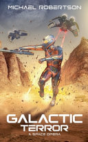 Galactic Terror by Michael Robertson