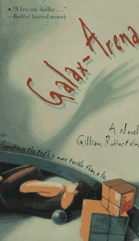 Galax-arena by Gillian Rubinstein