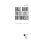 Gale Guide to Internet Databases by Gale Group