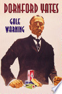 Gale Warning by Dornford Yates