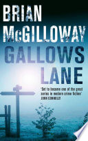 Gallows Lane by Brian McGilloway