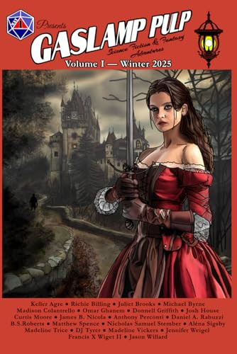 Gaslamp Pulp, Volume 1 Science Fiction and Fantasy Adventures by GASLAMP. PULP