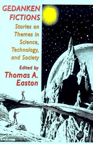 Gedanken Fictions by Thomas A. Easton