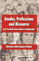 Gender, Professions and Discourse by Christine Etherington-Wright