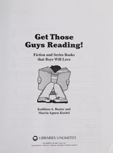 Get those guys reading! by Kathleen A. Baxter