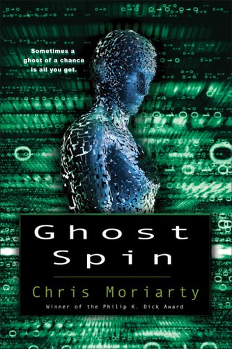 Ghost spin by Chris Moriarty