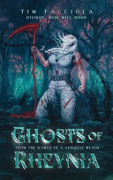Ghosts of Rheynia by Tim Facciola