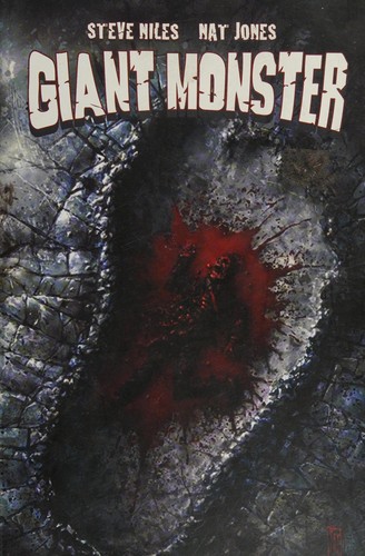 Giant Monster by Steve Niles