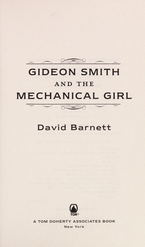 Gideon Smith and the mechanical girl by David Barnett