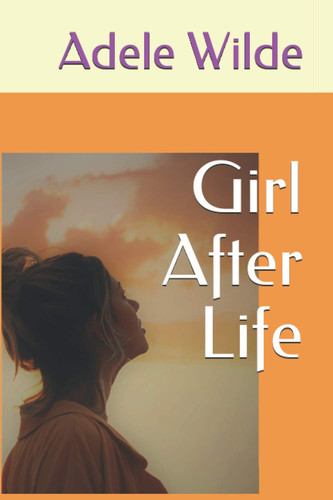 Girl After Life A Legal Thriller by STEVEN. BRIGGS