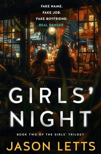 Girls' Night by Jason Letts