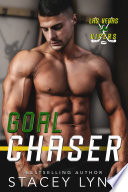 Goal Chaser by Stacey Lynn
