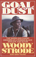 Goal Dust by Woody Strode
